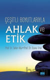 Picture of Çeşitli Boyutlarıyla Ahlak ve Etik