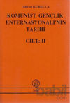 Picture of Komünist Gençlik Enternasyonali'nin Tarihi Cilt:2