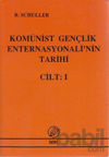 Picture of Komünist Gençlik Enternasyonali'nin Tarihi Cilt:1