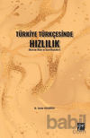 Picture of Türkiye Türkçesinde Hızlılık