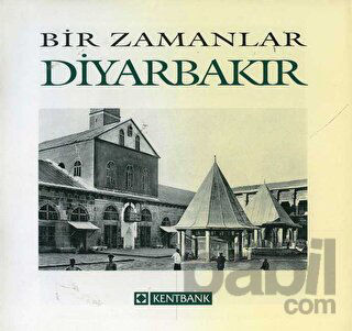 Picture of Bir Zamanlar Diyarbakır