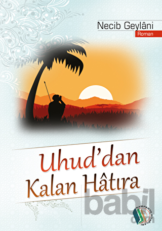 Picture of Uhud'dan Kalan Hatıra