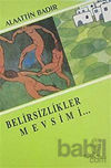 Picture of Belirsizlikler Mevsimi