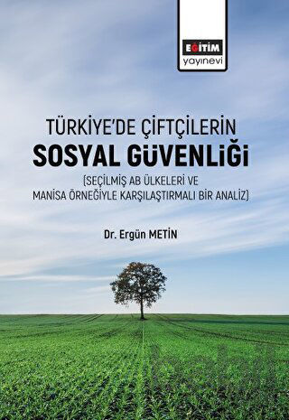 Picture of Türkiye’de Çiftçilerin Sosyal Güvenliği