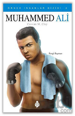 Picture of Muhammed Ali - Örnek İnsanlar Dizisi 3