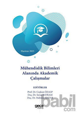 Picture of Mühendislik Bilimleri Alanında Akademik Çalışmalar - Haziran 2023