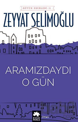 Picture of Aramızdaydı O Gün
