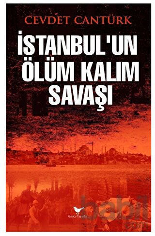 Picture of İstanbul’un Ölüm Kalım Savaşı