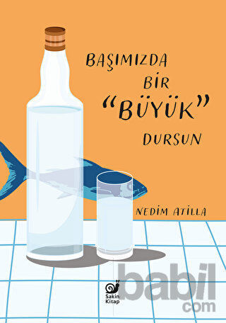 Picture of Başımızda Bir Büyük Dursun