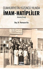 Picture of Cumhuriyetin Yüzüncü Yılında İmam Hatipliler (Aksaray Örneği)