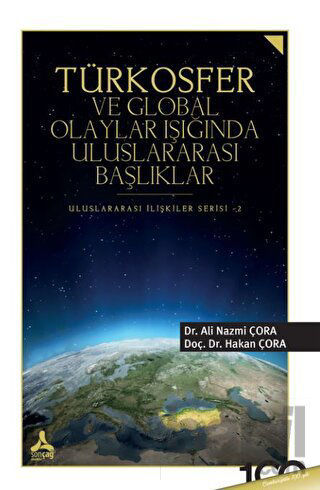 Picture of Türkosfer ve Global Olaylar Işığında Uluslararası Başlıklar