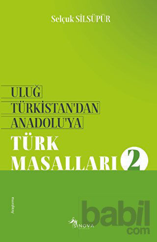 Picture of Uluğ Türkistan’dan Anadolu’ya Türk Masalları - 2