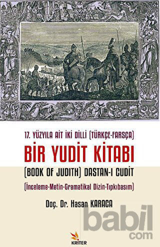 Picture of 17. Yüzyıla Ait İki Dilli (Türkçe-Farsça) Bir Yudit Kitabı (Book Of Judith) Dastan-ı Cudit