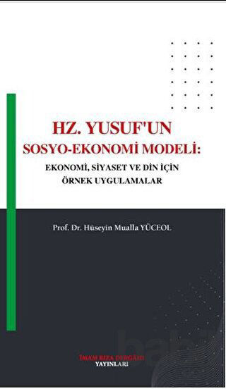 Picture of Hz. Yusuf'un Sosyo - Ekonomi Modeli
