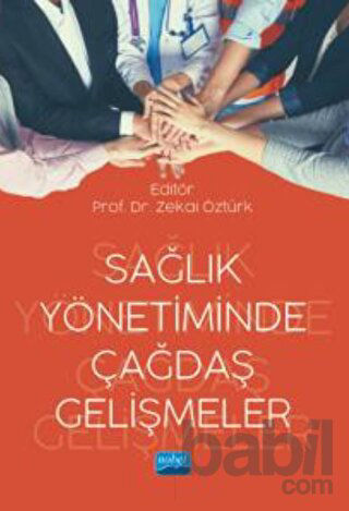 Picture of Sağlık Yönetiminde Çağdaş Gelişmeler