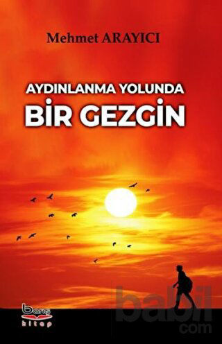 Picture of Aydınlanma Yolunda Bir Gezgin