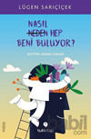 Picture of Nasıl Hep Beni Buluyor?