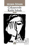 Picture of Çekmecede Kaldı Sabah