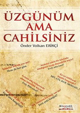 Picture of Üzgünüm Ama Cahilsiniz