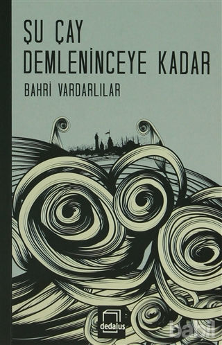 Picture of Şu Çay Demleninceye Kadar