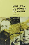 Picture of Kıbrıs’ta Üç Dönem Üç Aydın