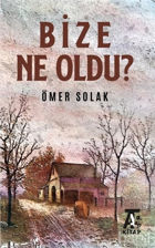 Picture of Bize Ne Oldu?