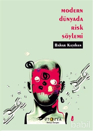 Picture of Modern Dünyada Risk Söylemi