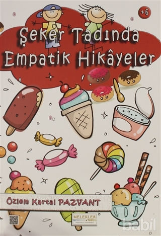 Picture of Şeker Tadında Empatik Hikayeler