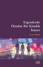 Picture of Ergenlerde Dindar Bir Kimlik İnşası