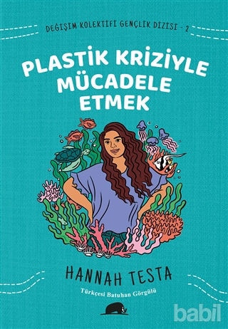 Picture of Değişim Kolektifi Gençlik Dizisi 2: Plastik Kriziyle Mücadele Etmek