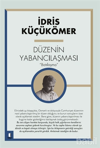 Picture of Düzenin Yabancılaşması “Batılaşma”