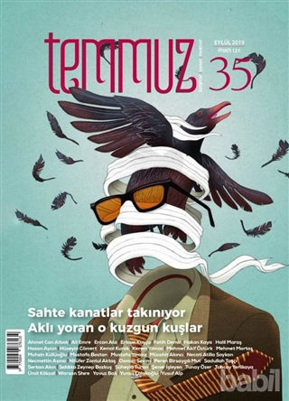 Picture of Temmuz Aylık Edebiyat, Sanat ve Fikriyat Dergisi Sayı: 35 Eylül 2019