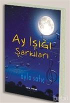 Picture of Ay Işığı Şarkıları
