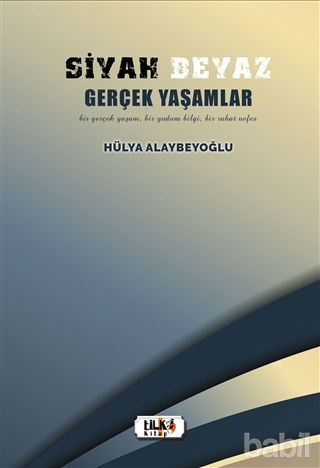 Picture of Siyah Beyaz Gerçek Yaşamlar