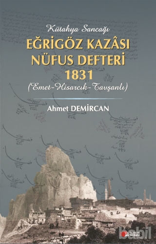 Picture of Kütahya Sancağı Eğriöz Kazası Nüfus Defteri 1831