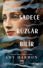 Picture of Sadece Rüzgar Bilir