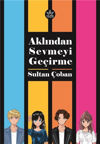Picture of Aklından Sevmeyi Geçirme