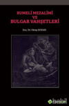 Picture of Rumeli Mezalimi ve Bulgar Vahşetleri
