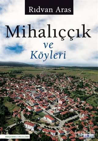 Picture of Mihalıççık ve Köyleri