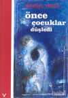 Picture of Önce Çocuklar Düşledi