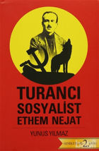 Picture of Turancı Sosyalist Ethem Nejat