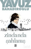 Picture of Zindanda Şahlanış