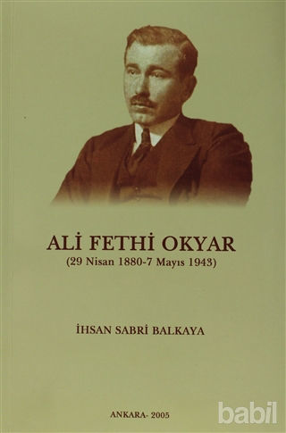 Picture of Ali Fethi Okyar (29 Nisan 1880 - 7 Mayıs 1943)