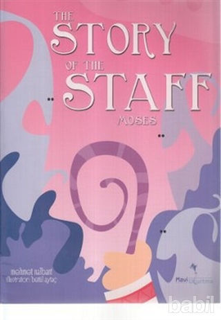 Picture of The Story of the Staff Moses