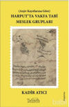 Picture of Harput’ta Vakfa Tabi Meslek Grupları