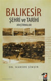 Picture of Balıkesir Şehri ve Tarihi Araştırmaları