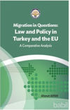 Picture of Migration in Questions Law and Policy in Turkey and the EU