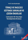 Picture of Türkçe ve İngilizce Eğitimde Sorunlar ve Çözüm Önerlileri