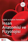 Picture of Sağlık ve Eğitim Temelinde İnsan Anatomisi ve Fizyolojisi