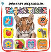 Picture of Yaşantımız - Dünyayı Keşfedelim